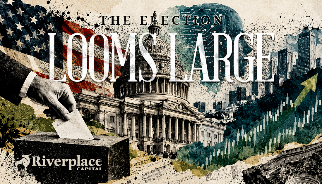 Featured image for “The Election Looms Large”
